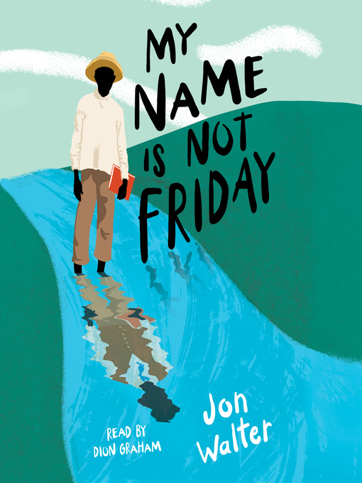 Upplýsingar um My Name is Not Friday eftir Jon Walter - Til útláns